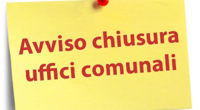 chiusura uffici comunali chiusura uffici comunali